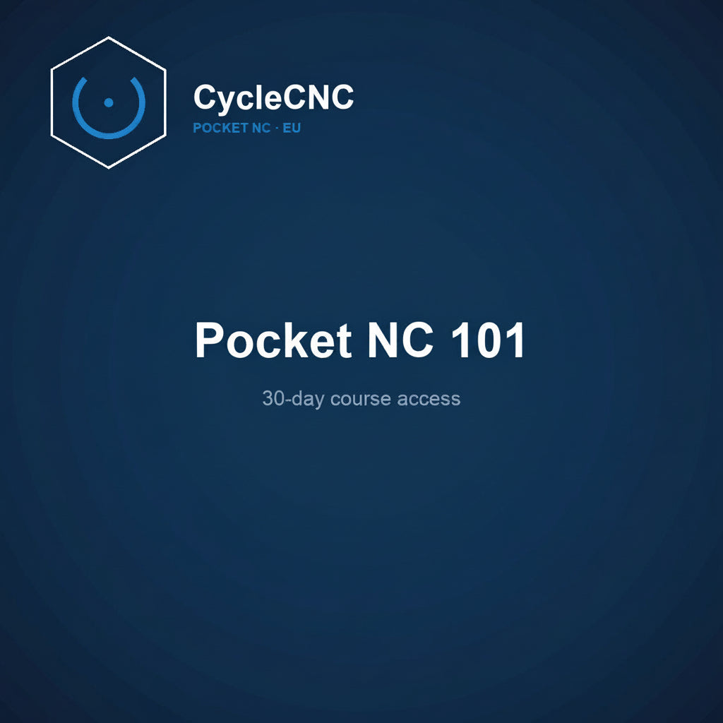 Pocket NC 101 — 30-day course access (CycleCNC EU)